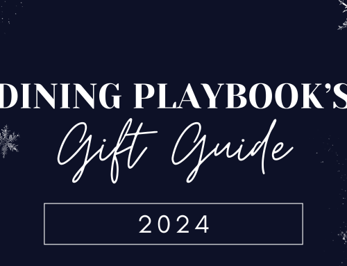 2024 Dining Playbook’s Gift Guide